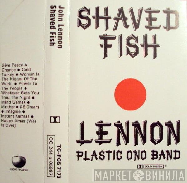 John Lennon / The Plastic Ono Band  - Shaved Fish