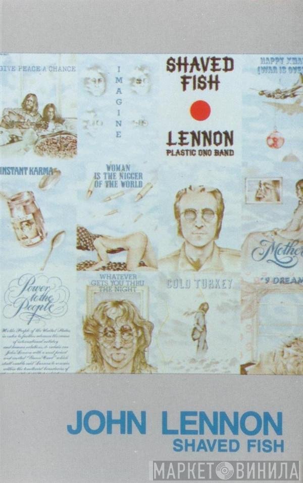 John Lennon / The Plastic Ono Band  - Shaved Fish