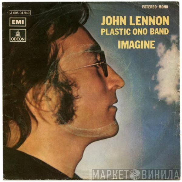 John Lennon / The Plastic Ono Band With The Flux Fiddlers  - Imagine