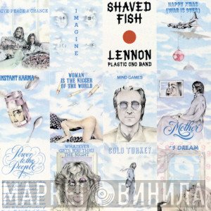 John Lennon & The Plastic Ono Band  - Shaved Fish