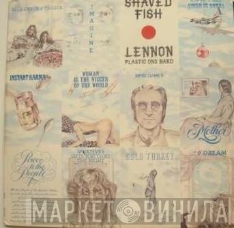 John Lennon & The Plastic Ono Band  - Shaved Fish