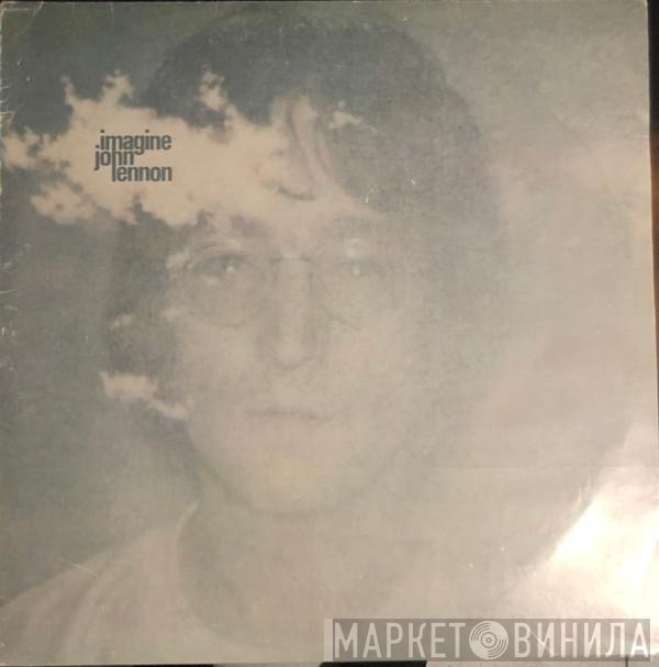John Lennon & The Plastic Ono Band With The Flux Fiddlers  - Imagine