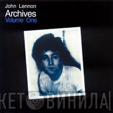John Lennon  - Archives Volume One
