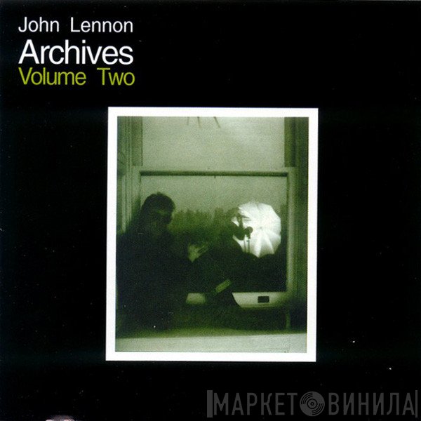 John Lennon  - Archives Volume Two