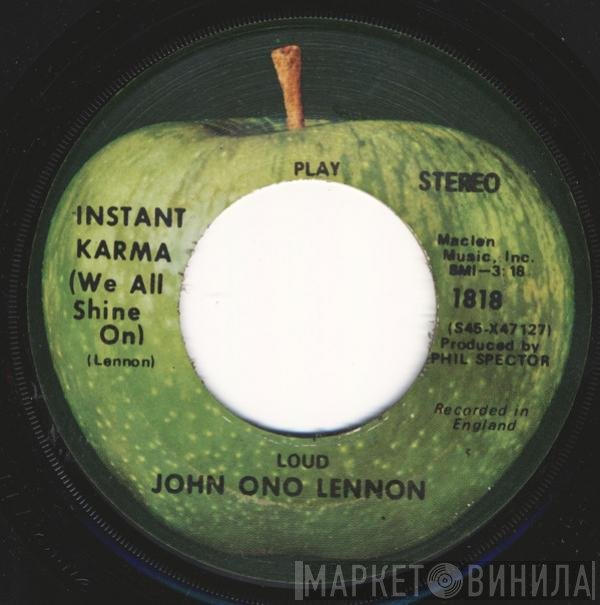 John Lennon - Instant Karma! (We All Shine On)