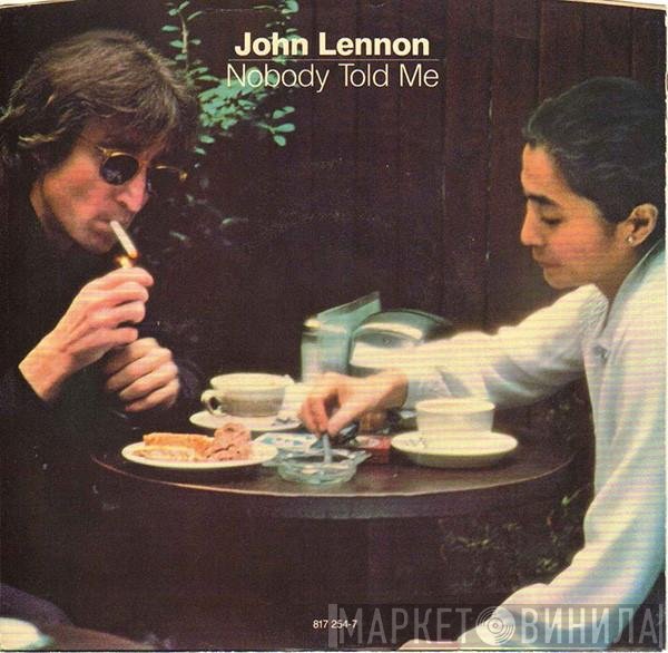 John Lennon  - Nobody Told Me