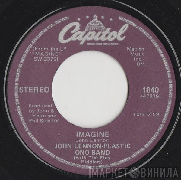 John Lennon - The Plastic Ono Band With The Flux Fiddlers  - Imagine