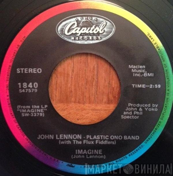 John Lennon, The Plastic Ono Band With The Flux Fiddlers  - Imagine