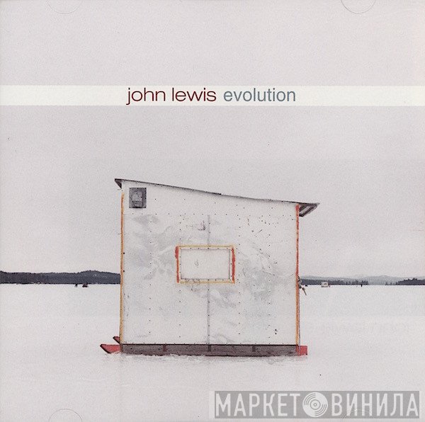 John Lewis   - Evolution