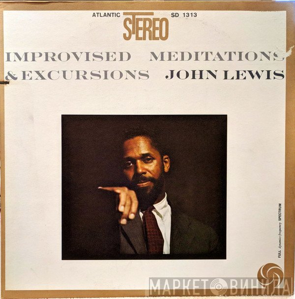 John Lewis  - Improvised Meditations & Excursions