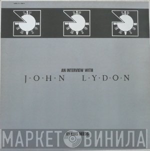 John Lydon - An Interview With John Lydon