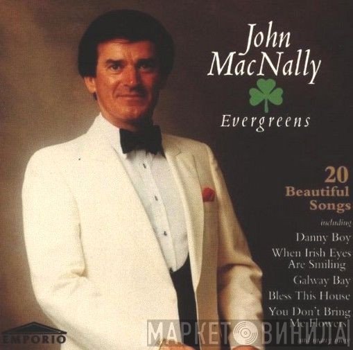 John MacNally - Evergreens
