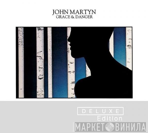 John Martyn - Grace & Danger