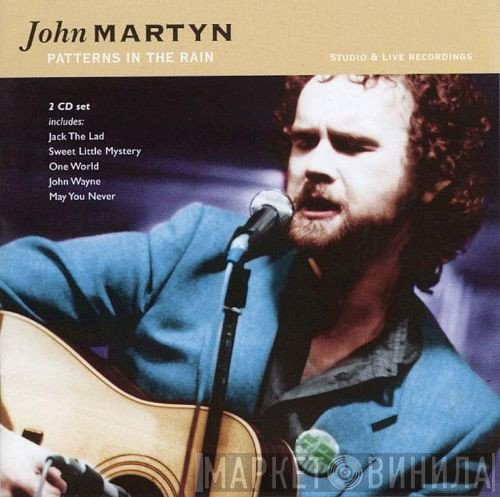 John Martyn  - Patterns In The Rain