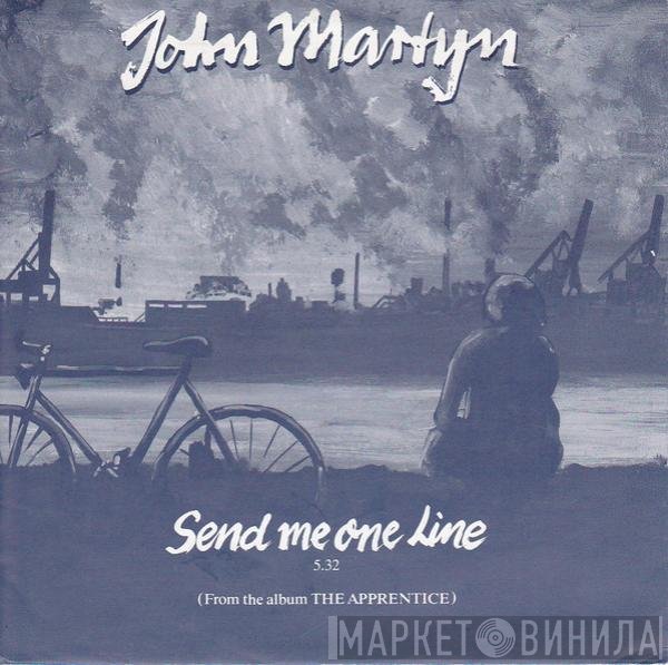 John Martyn  - Send Me One Line