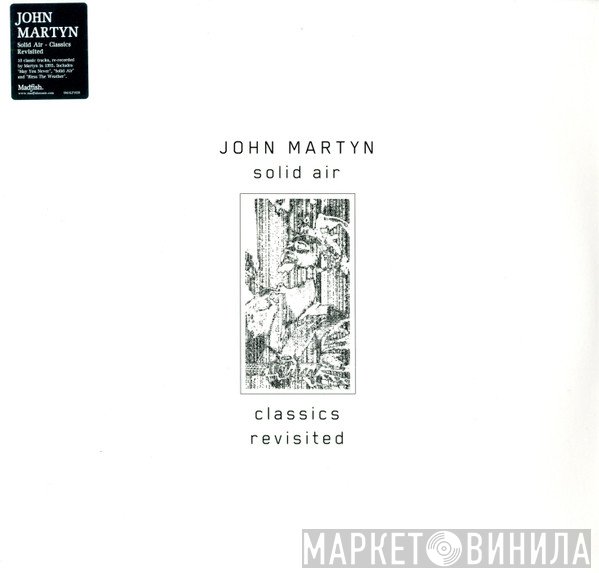 John Martyn - Solid Air (Classics Revisited)