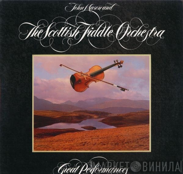John Mason , The Scottish Fiddle Orchestra - Great Performances