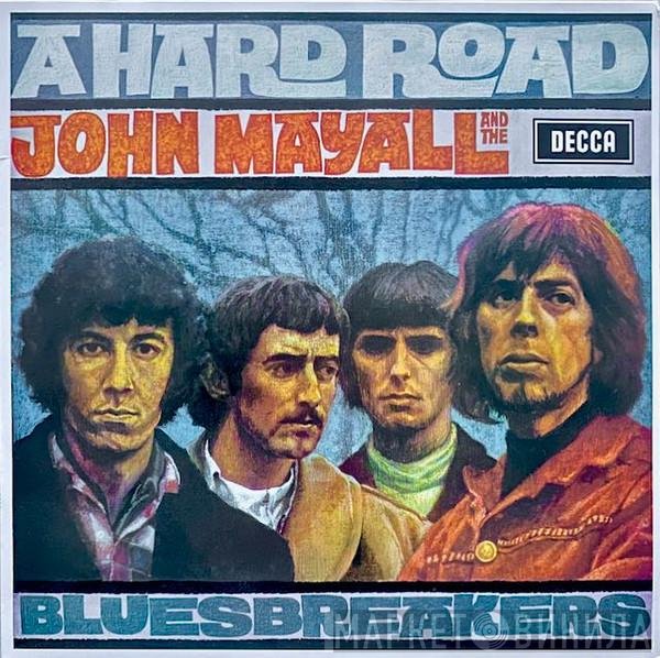 John Mayall &amp; The Bluesbreakers - A Hard Road