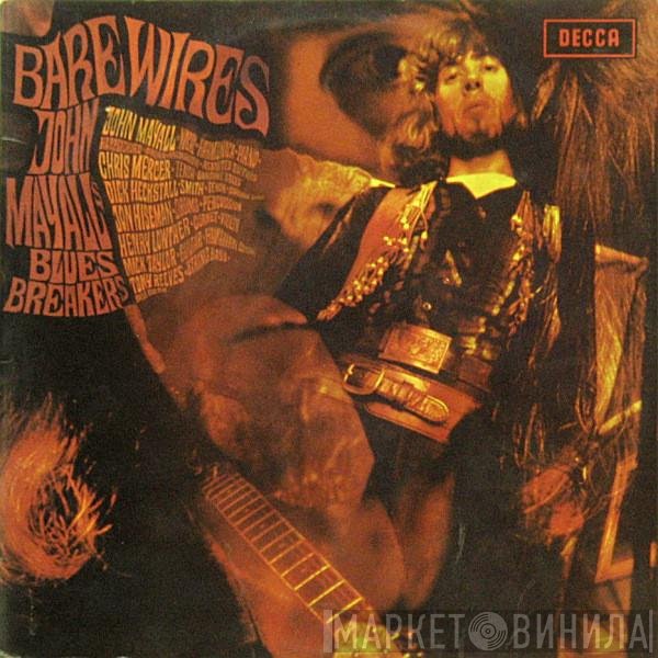 John Mayall & The Bluesbreakers  - Bare Wires