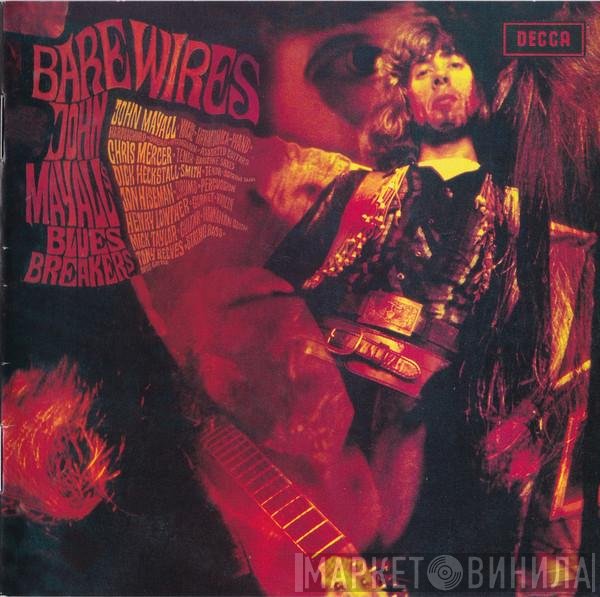 John Mayall & The Bluesbreakers - Bare Wires