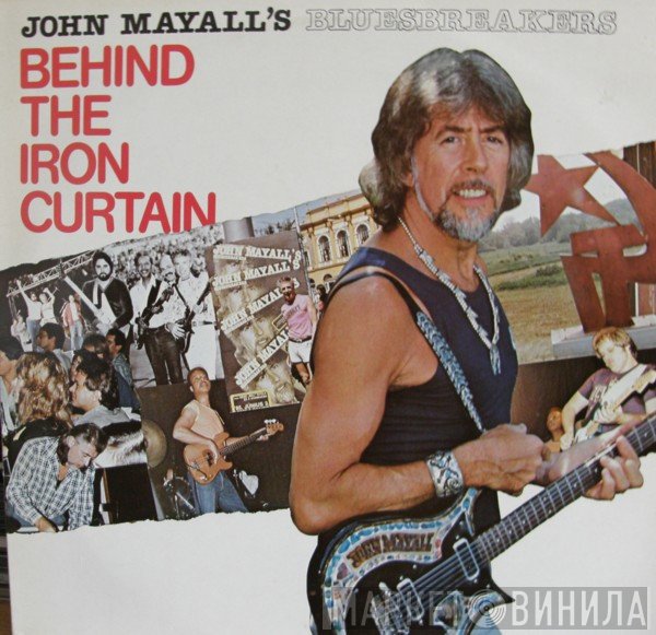 John Mayall & The Bluesbreakers - Behind The Iron Curtain