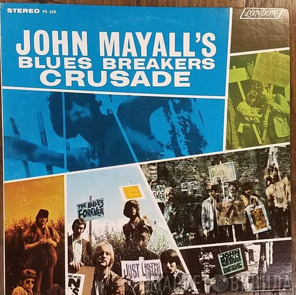 John Mayall & The Bluesbreakers - Crusade