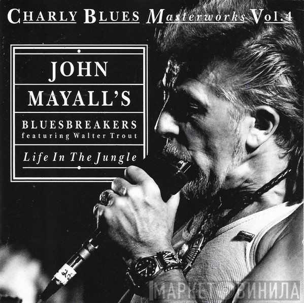 John Mayall & The Bluesbreakers Featuring Walter Trout  - Life In The Jungle