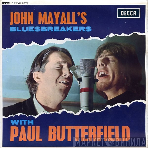 John Mayall & The Bluesbreakers With Paul Butterfield  - All My Life