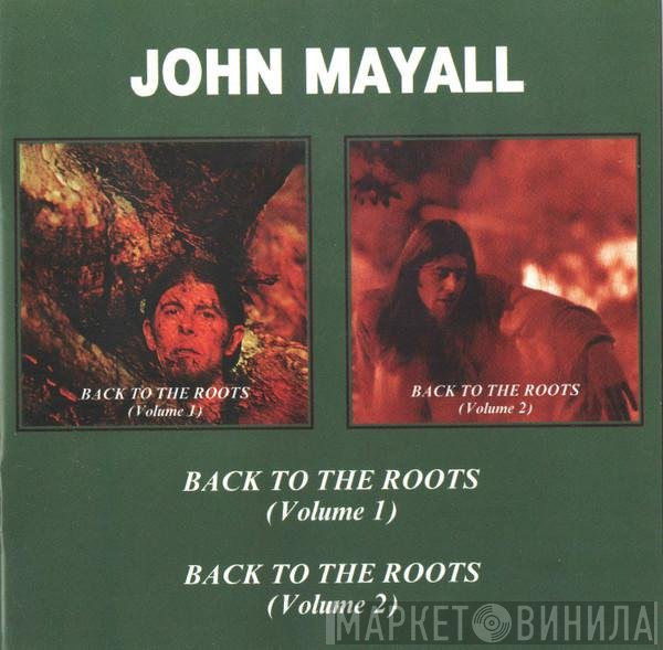 John Mayall  - Back To The Roots