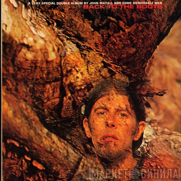 John Mayall  - Back To The Roots