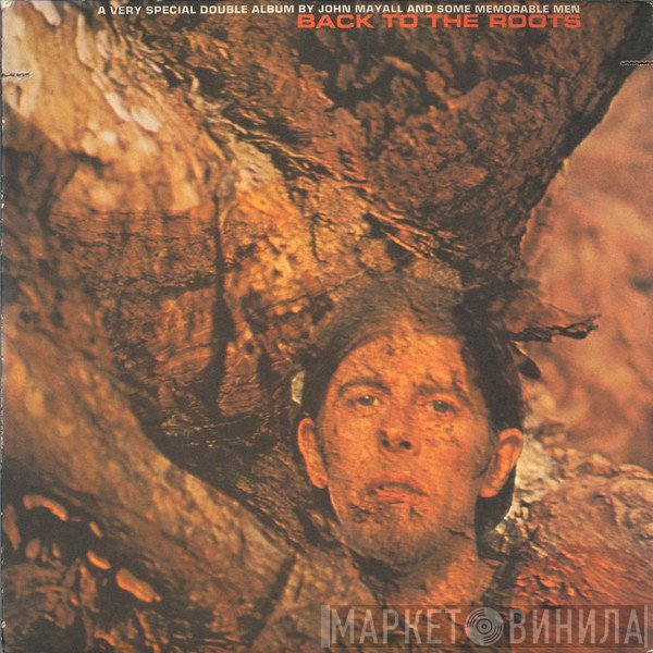 John Mayall  - Back To The Roots