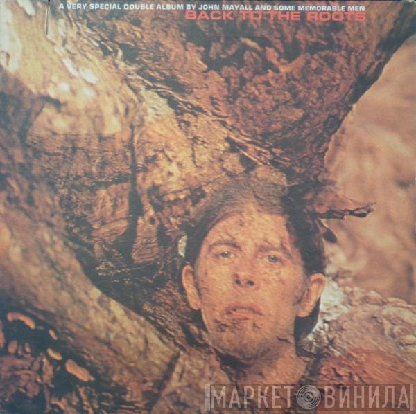John Mayall  - Back To The Roots