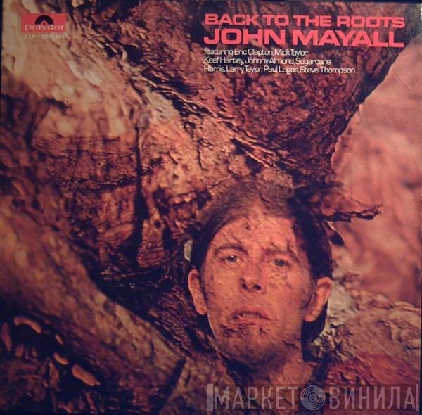 John Mayall  - Back To The Roots