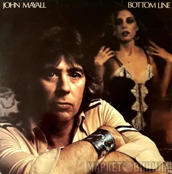 John Mayall  - Bottom Line