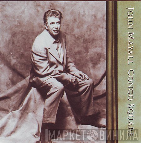 John Mayall  - Congo Square
