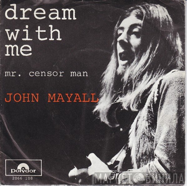John Mayall  - Dream With Me