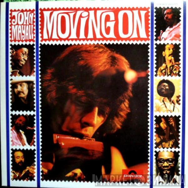John Mayall  - Moving On