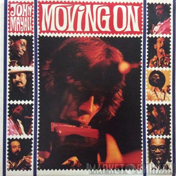 John Mayall  - Moving On