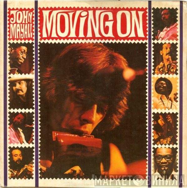 John Mayall - Moving On