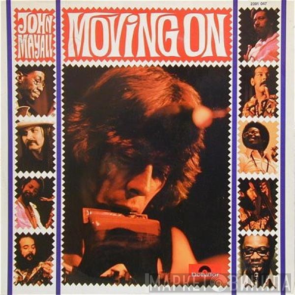 John Mayall  - Moving On