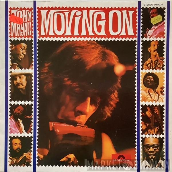 John Mayall  - Moving On