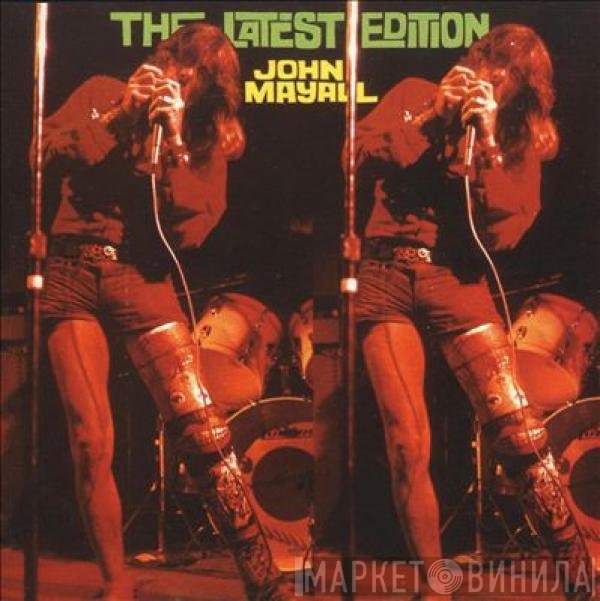 John Mayall  - The Latest Edition