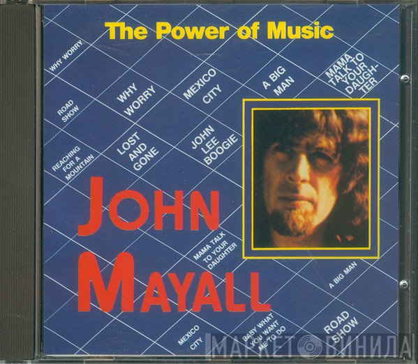 John Mayall - The Power Of Music