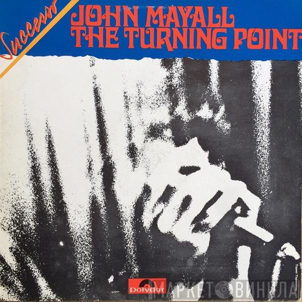 John Mayall  - The Turning Point