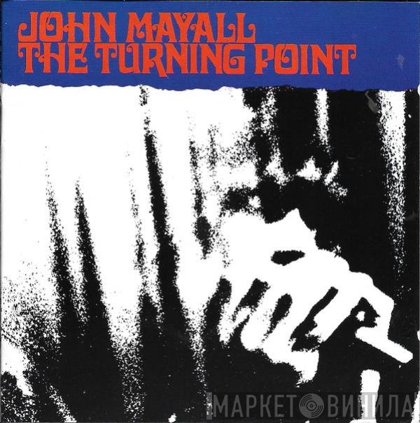 John Mayall - The Turning Point
