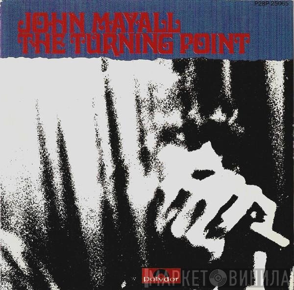 John Mayall  - The Turning Point