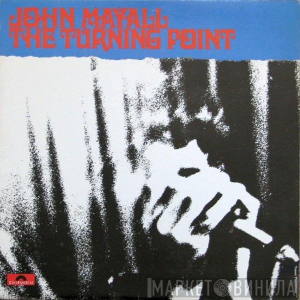John Mayall  - The Turning Point