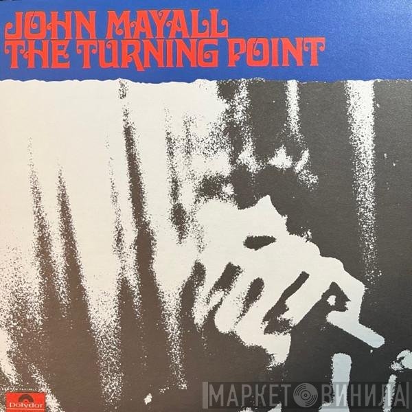 John Mayall  - The Turning Point