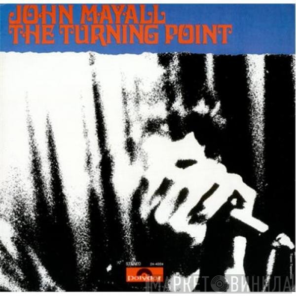 John Mayall  - The Turning Point