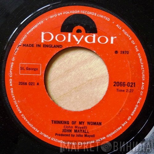 John Mayall - Thinking Of My Woman